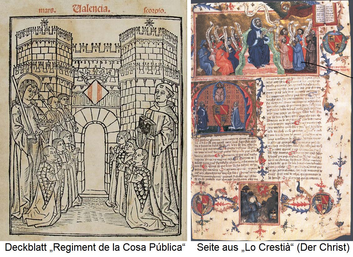 Francisc Eiximenis - Deckblatt von „Regiment de la cosa pública“ und Seite aus „Lo Crestià“ (Der Christ) 