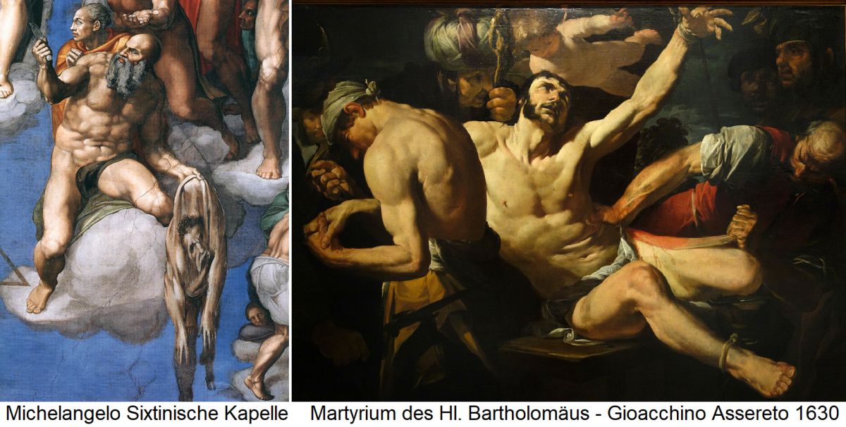 Bartholomäus - Michelangelo in Sixtinischer Kapelle und Gioacchino Assereto
